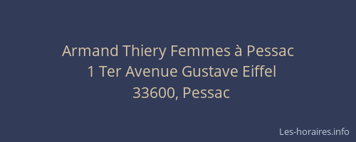 Armand Thiery Femmes &agrave; Pessac