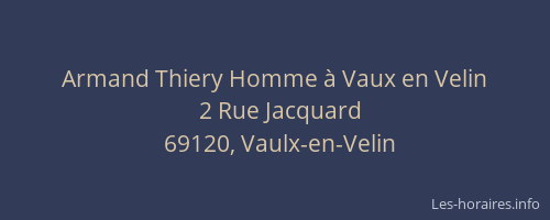 Armand Thiery Homme à Vaux en Velin