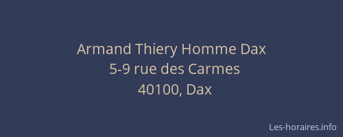 Armand Thiery Homme Dax