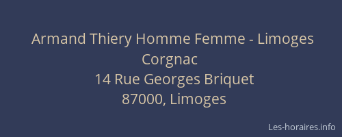 Armand Thiery Homme Femme - Limoges Corgnac