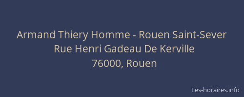 Armand Thiery Homme - Rouen Saint-Sever