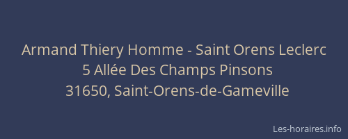Armand Thiery Homme - Saint Orens Leclerc