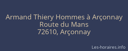 Armand Thiery Hommes à Arçonnay