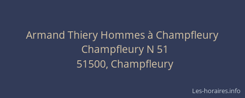 Armand Thiery Hommes à Champfleury