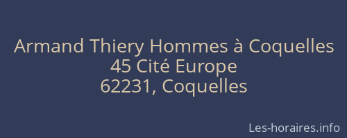 Armand Thiery Hommes à Coquelles