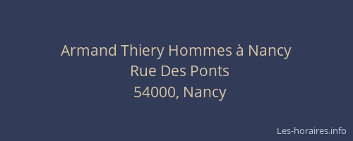 Armand Thiery Hommes à Nancy