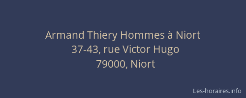 Armand Thiery Hommes à Niort