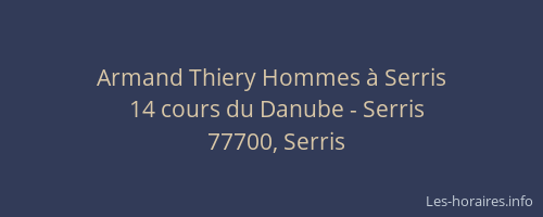 Armand Thiery Hommes à Serris