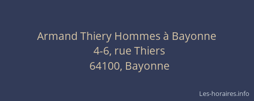 Armand Thiery Hommes à Bayonne