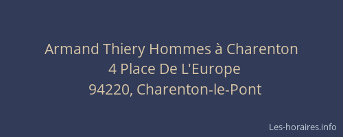 Armand Thiery Hommes &agrave; Charenton