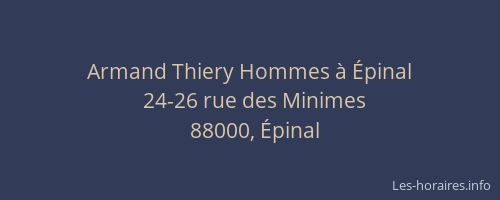 Armand Thiery Hommes &agrave; &Eacute;pinal
