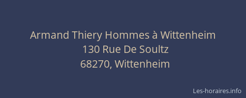 Armand Thiery Hommes &agrave; Wittenheim