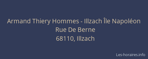 Armand Thiery Hommes - Illzach &Icirc;le Napol&eacute;on