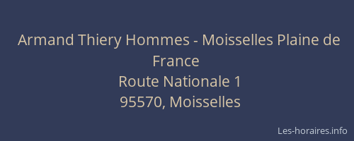 Armand Thiery Hommes - Moisselles Plaine de France