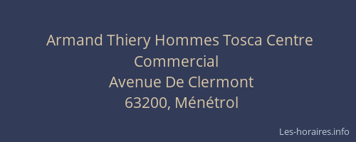 Armand Thiery Hommes Tosca Centre Commercial