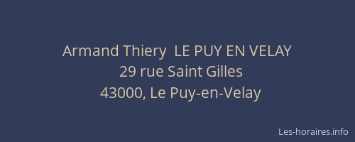 Armand Thiery  LE PUY EN VELAY