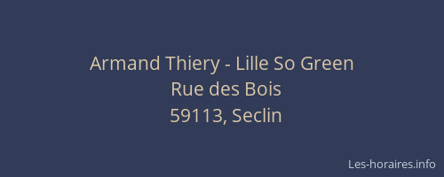 Armand Thiery - Lille So Green
