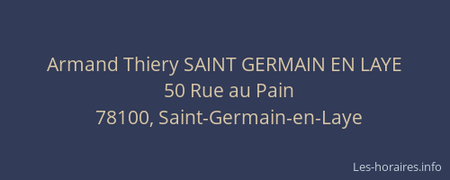 Armand Thiery SAINT GERMAIN EN LAYE