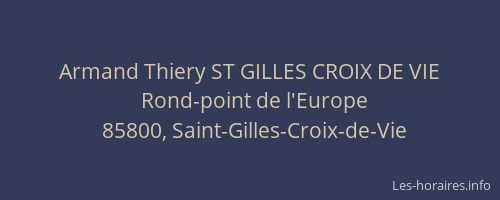 Armand Thiery ST GILLES CROIX DE VIE