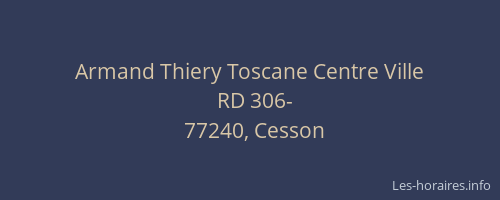 Armand Thiery Toscane Centre Ville