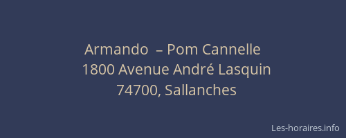 Armando  – Pom Cannelle