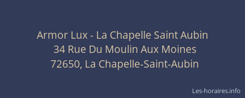 Armor Lux - La Chapelle Saint Aubin