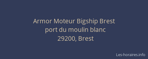 Armor Moteur Bigship Brest