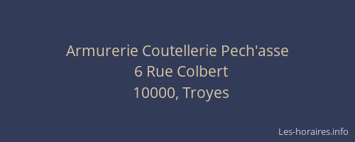 Armurerie Coutellerie Pech'asse
