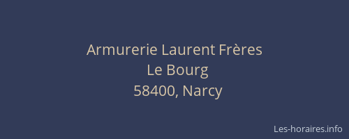 Armurerie Laurent Fr&egrave;res