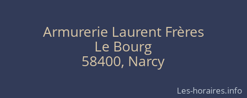 Armurerie Laurent Frères