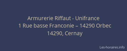 Armurerie Riffaut - Unifrance