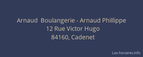 Arnaud  Boulangerie - Arnaud Phillippe