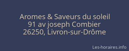 Aromes &amp; Saveurs du soleil