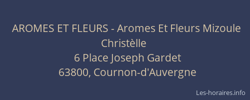 AROMES ET FLEURS - Aromes Et Fleurs Mizoule Christ&egrave;lle