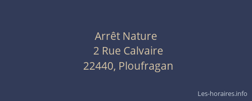 Arr&ecirc;t Nature