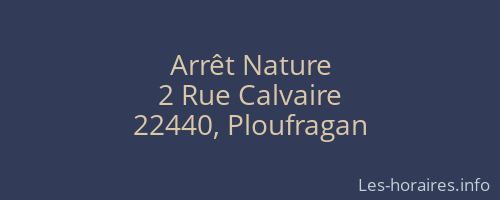 Arrêt Nature