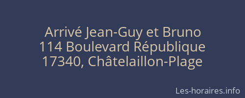 Arrivé Jean-Guy et Bruno
