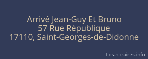 Arrivé Jean-Guy Et Bruno