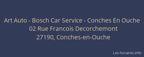 Art Auto - Bosch Car Service - Conches En Ouche