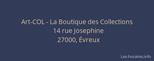 Art-COL - La Boutique des Collections