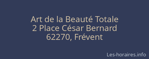 Art de la Beauté Totale