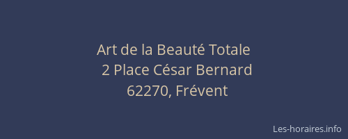 Art de la Beaut&eacute; Totale