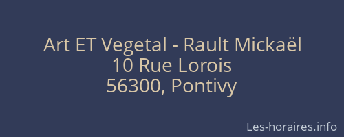 Art ET Vegetal - Rault Mickaël