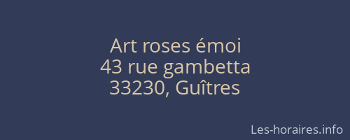 Art roses émoi