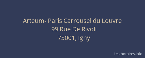 Arteum- Paris Carrousel du Louvre