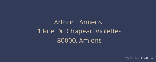 Arthur - Amiens