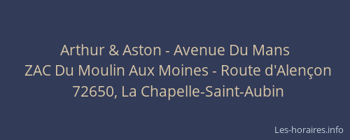 Arthur & Aston - Avenue Du Mans