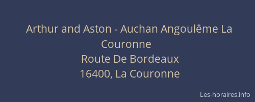 Arthur and Aston - Auchan Angoulême La Couronne