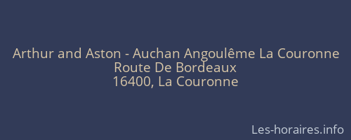 Arthur and Aston - Auchan Angoulême La Couronne