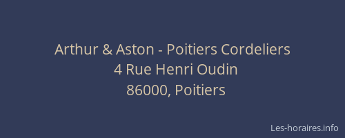 Arthur & Aston - Poitiers Cordeliers